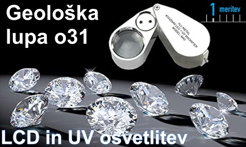 Geološka lupa o31 LCD in UV osvetlitev