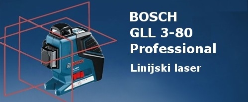 BOSCH GLL 3-80 Professional linijski laser za notranje povr�ine